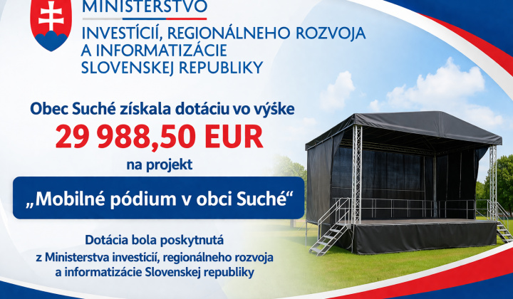 Mobilné pódium v obci Suché